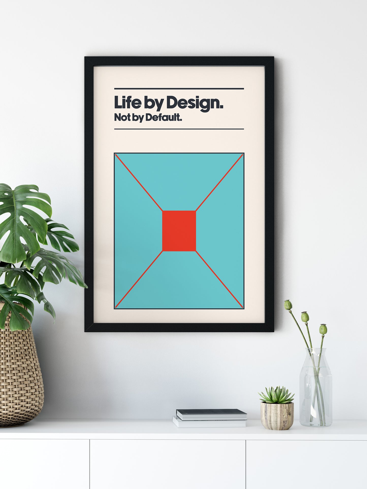 Inspirational Quote| Art Print | Life by Design, not by Default | Minimalist Swiss Art Style | Wall Decor