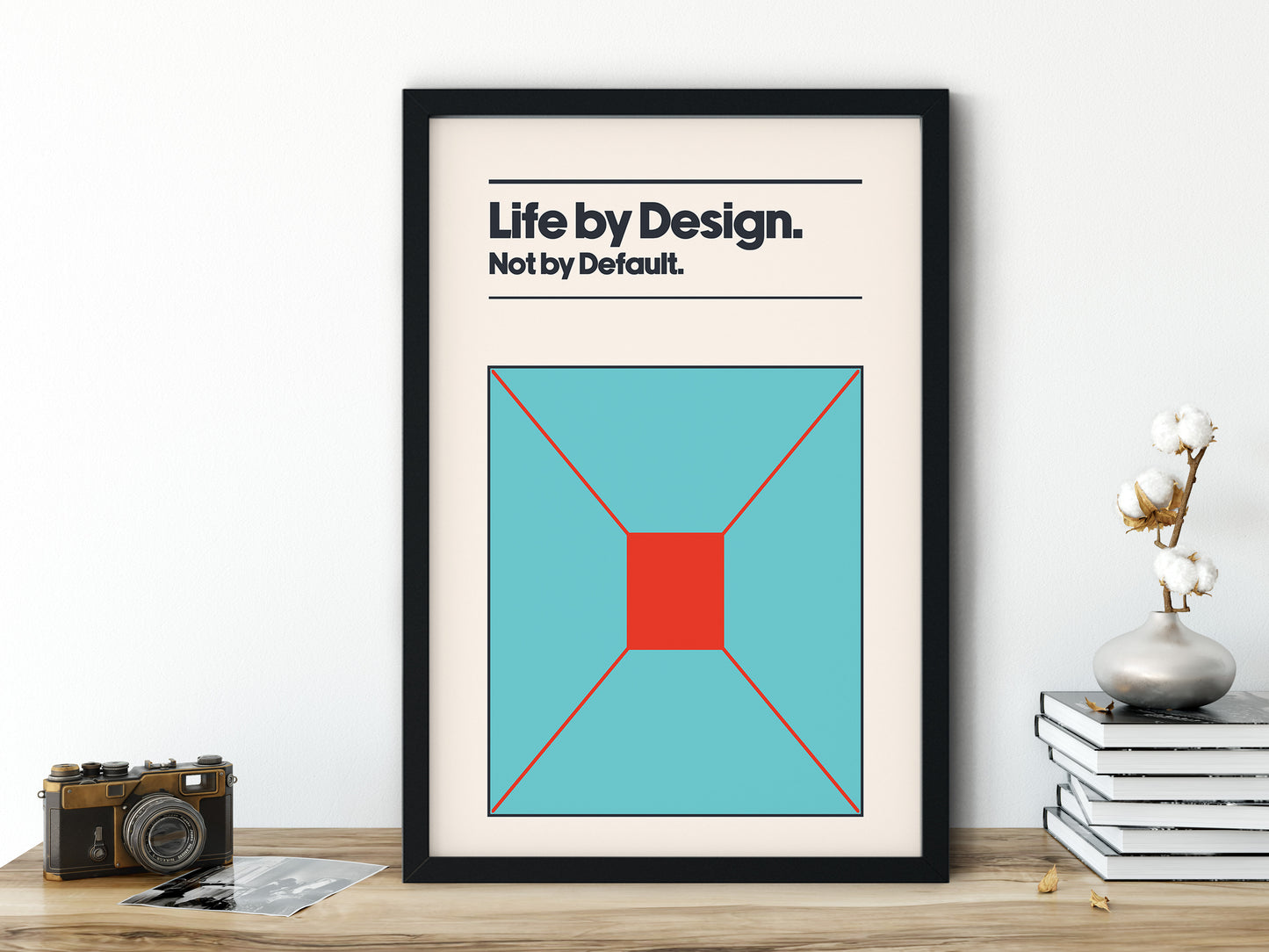 Inspirational Quote| Art Print | Life by Design, not by Default | Minimalist Swiss Art Style | Wall Decor